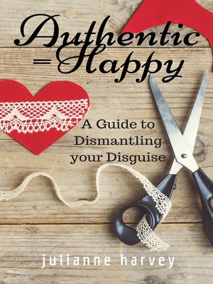 cover image of Authentic=Happy